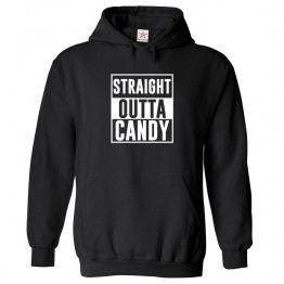 Straight Outta Candy Funny Unisex Classic Kids And Adults Pullover Hoodie									 									 									